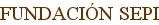 FUNDACIÓN SEPI