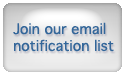 Join our email notification list