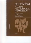 Cover - OSTRACISM:A Social and Biological Phenomenon by Margaret Gruter and Roger D. Masters